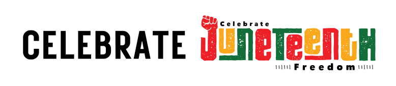 Header image reading Celebrate Juneteenth